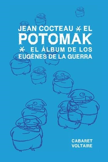 POTOMAK | 9788494035326 | COCTEAU, JEAN | Llibreria Drac - Librería de Olot | Comprar libros en catalán y castellano online
