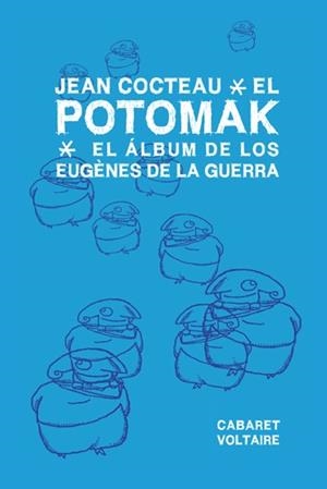 POTOMAK | 9788494035326 | COCTEAU, JEAN | Llibreria Drac - Librería de Olot | Comprar libros en catalán y castellano online