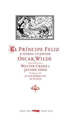 PRINCIPE FELIZ Y OTROS CUENTOS, EL | 9788494033650 | WILDE, OSCAR | Llibreria Drac - Librería de Olot | Comprar libros en catalán y castellano online