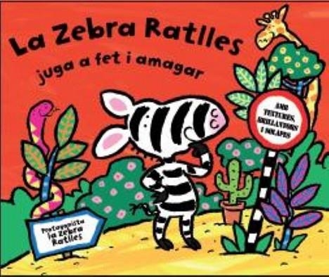 ZEBRA RATLES JUGA FET I AMAGAR, LA | 9788479421151 | FOX, DIANE | Llibreria Drac - Librería de Olot | Comprar libros en catalán y castellano online
