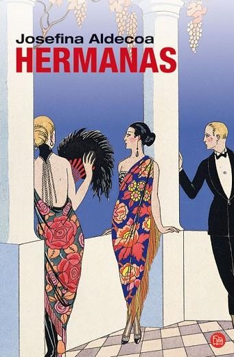 HERMANAS | 9788466316910 | ALDECOA, JOSEFINA | Llibreria Drac - Llibreria d'Olot | Comprar llibres en català i castellà online