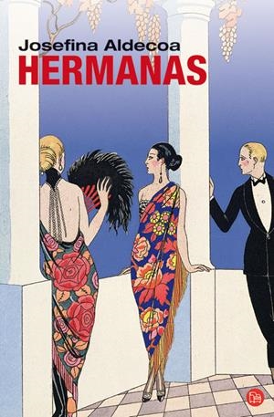HERMANAS | 9788466316910 | ALDECOA, JOSEFINA | Llibreria Drac - Llibreria d'Olot | Comprar llibres en català i castellà online