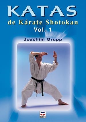 KATAS DE KARATE SHOTOKAN VOL. 1 | 9788479024901 | GRUPP, JOACHIM | Llibreria Drac - Llibreria d'Olot | Comprar llibres en català i castellà online