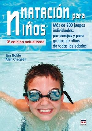 NATACION PARA NIÑOS | 9788479028534 | NOBLE, JIM | Llibreria Drac - Librería de Olot | Comprar libros en catalán y castellano online