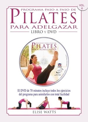 PROGRAMA PASO A PASO DE PILATES PARA ADELGAZAR | 9788479028664 | WATTS, ELISE | Llibreria Drac - Librería de Olot | Comprar libros en catalán y castellano online