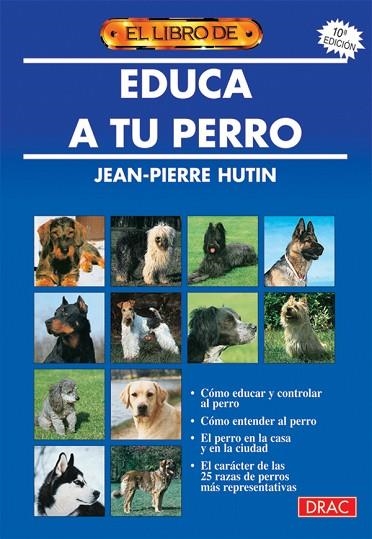 EDUCA A TU PERRO | 9788488893000 | Llibreria Drac - Llibreria d'Olot | Comprar llibres en català i castellà online