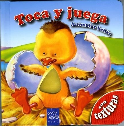 ANIMALES BEBES (TOCA Y JUEGA) | 9788408084969 | YOYO | Llibreria Drac - Librería de Olot | Comprar libros en catalán y castellano online