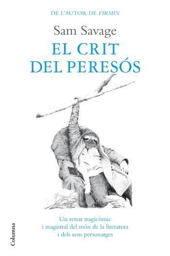 CRIT DEL PERESOS, EL | 9788466410823 | SAVAGE, SAM | Llibreria Drac - Llibreria d'Olot | Comprar llibres en català i castellà online