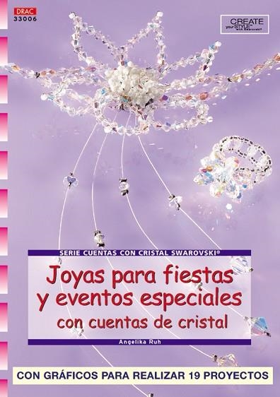 JOYAS PARA FIESTAS Y EVENTOS ESPECIALES CON CUENTAS DE CRIST | 9788496550049 | RUH, ANGELIKA | Llibreria Drac - Llibreria d'Olot | Comprar llibres en català i castellà online
