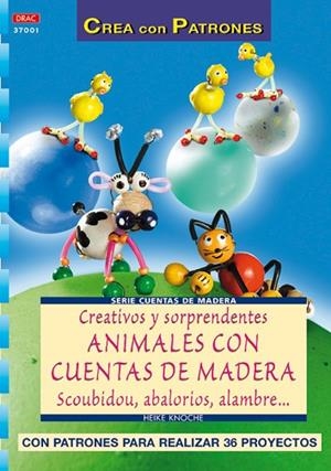 CREATIVOS Y SORPRENDENTES ANIMALES CON CUENTAS DE MADERA | 9788496550056 | KNOCHE, HEIKE | Llibreria Drac - Librería de Olot | Comprar libros en catalán y castellano online