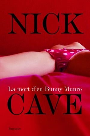 MORT D'EN BUNNY MUNRO, LA | 9788497874229 | CAVE, NICK | Llibreria Drac - Librería de Olot | Comprar libros en catalán y castellano online
