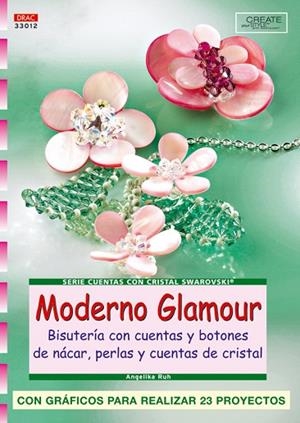 MODERNO GLAMOUR | 9788496550957 | RUH, ANGELIKA | Llibreria Drac - Llibreria d'Olot | Comprar llibres en català i castellà online