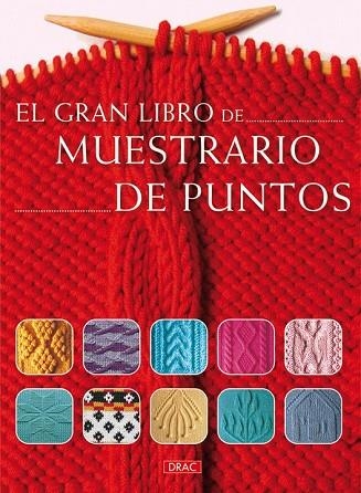 GRAN LIBRO DE MUESTRARIO DE PUNTOS, EL | 9788498741551 | VV.AA. | Llibreria Drac - Llibreria d'Olot | Comprar llibres en català i castellà online
