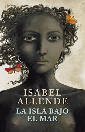 ISLA BAJO EL MAR, LA | 9788401341939 | ALLENDE, ISABEL | Llibreria Drac - Llibreria d'Olot | Comprar llibres en català i castellà online