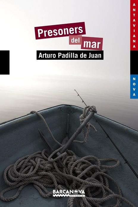 PRESONERS DEL MAR | 9788448931339 | PADILLA, ARTURO | Llibreria Drac - Librería de Olot | Comprar libros en catalán y castellano online