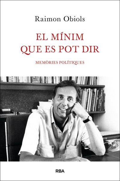 MINIM QUE ES POT DIR, EL | 9788482646213 | OBIOLS , RAIMON | Llibreria Drac - Librería de Olot | Comprar libros en catalán y castellano online