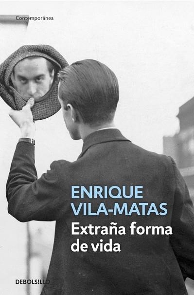 EXTRAÑA FORMA DE VIDA | 9788490321096 | VILA-MATAS, ENRIQUE | Llibreria Drac - Llibreria d'Olot | Comprar llibres en català i castellà online