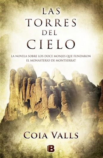 TORRES DEL CIELO, LAS | 9788466652773 | VALLS, COIA | Llibreria Drac - Librería de Olot | Comprar libros en catalán y castellano online