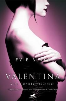 VALENTINA Y EL CUARTO OSCURO | 9788415420415 | BLAKE, EVIE | Llibreria Drac - Librería de Olot | Comprar libros en catalán y castellano online
