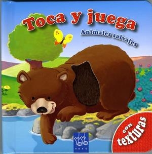 ANIMALES SALVAJES (TOCA Y JUEGA) | 9788408084983 | YOYO | Llibreria Drac - Librería de Olot | Comprar libros en catalán y castellano online