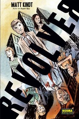 REVOLVER | 9788467906912 | KINDT, MATT | Llibreria Drac - Librería de Olot | Comprar libros en catalán y castellano online