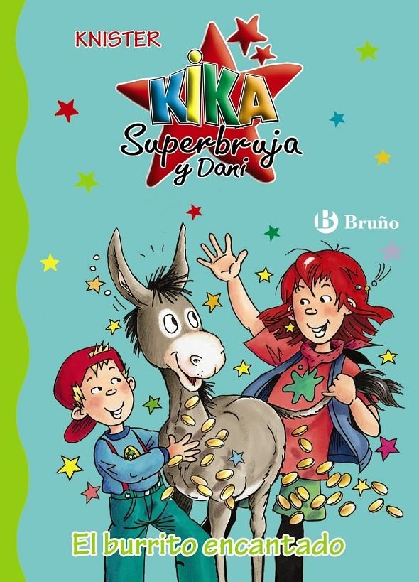 BURRITO ENCANTADO, EL (KIKA SUPERBRUJA Y DANI 14) | 9788421699584 | KNISTER | Llibreria Drac - Llibreria d'Olot | Comprar llibres en català i castellà online