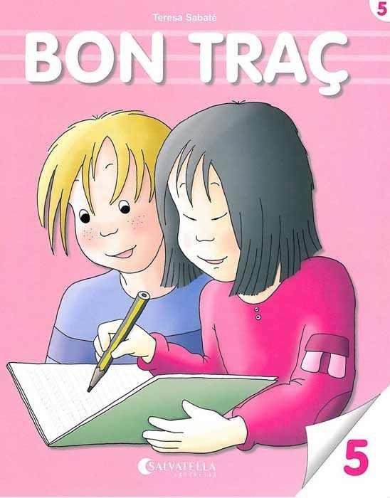 BON TRAÇ 5 | 9788484120339 | SABATE, TERESA | Llibreria Drac - Librería de Olot | Comprar libros en catalán y castellano online