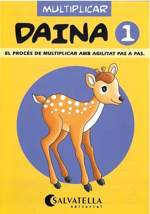 DAINA MULTIPLICAR 1 | 9788472108097 | Llibreria Drac - Librería de Olot | Comprar libros en catalán y castellano online