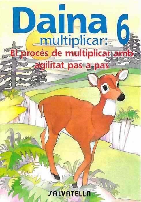 DAINA MULTIPLICAR 6 | 9788472108141 | Llibreria Drac - Llibreria d'Olot | Comprar llibres en català i castellà online