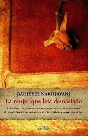 MUJER QUE LEIA DEMASIADO, LA | 9788420653259 | NAKHJAVANI, BAHIYYIH | Llibreria Drac - Librería de Olot | Comprar libros en catalán y castellano online