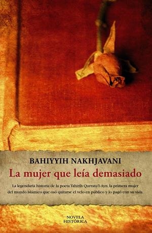 MUJER QUE LEIA DEMASIADO, LA | 9788420653259 | NAKHJAVANI, BAHIYYIH | Llibreria Drac - Librería de Olot | Comprar libros en catalán y castellano online