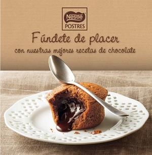 FUNDETE DE PLACER. NESTLE POSTRES | 9788497859653 | AA. VV. | Llibreria Drac - Llibreria d'Olot | Comprar llibres en català i castellà online