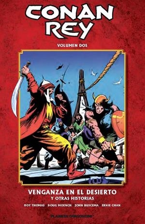CONAN REY Nº 02 | 9788468402659 | THOMAS, ROY; MOENCH, DOUG; BUSCEMA, JOHN; CHAN, ERNIE | Llibreria Drac - Librería de Olot | Comprar libros en catalán y castellano online