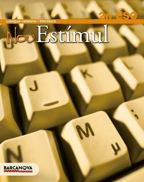 NOU ESTIMUL 2 ESO LLENGUA CATALANA | 9788448922597 | HOMS, LLUÍS/ROSELL, JOSEP | Llibreria Drac - Librería de Olot | Comprar libros en catalán y castellano online
