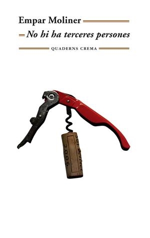 NO HI HA TERCERES PERSONES | 9788477274780 | MOLINER, EMPAR | Llibreria Drac - Librería de Olot | Comprar libros en catalán y castellano online