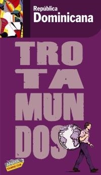 REPUBLICA DOMINICANA 2010 (TROTAMUNDOS) | 9788475255583 | AA.VV. | Llibreria Drac - Llibreria d'Olot | Comprar llibres en català i castellà online