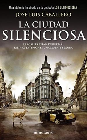 CIUDAD SILENCIOSA, LA | 9788445001295 | CABALLERO, JOSE LUIS | Llibreria Drac - Librería de Olot | Comprar libros en catalán y castellano online