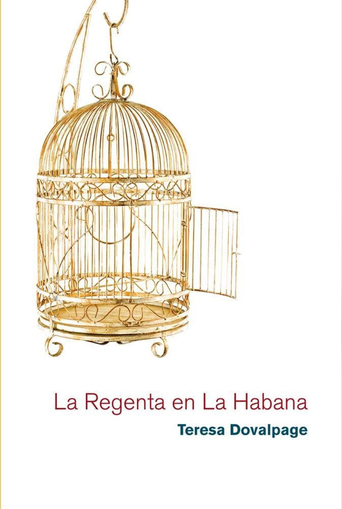 REGENTA EN LA HABANA, LA | 9788468306292 | TERESA DOVALPAGE | Llibreria Drac - Llibreria d'Olot | Comprar llibres en català i castellà online