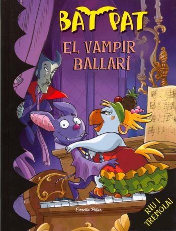 VAMPIR BALLARI, EL (BAT PAT 6) | 9788492790593 | VV.AA. | Llibreria Drac - Llibreria d'Olot | Comprar llibres en català i castellà online