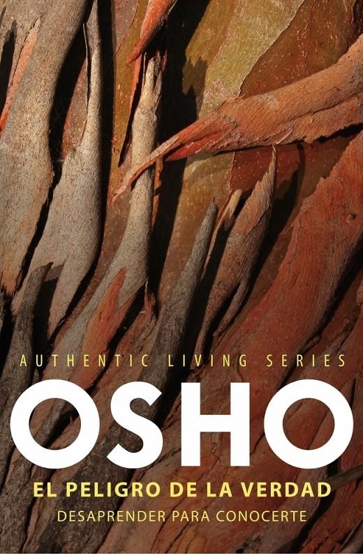 PELIGRO DE LA VERDAD, EL | 9788425347184 | OSHO | Llibreria Drac - Llibreria d'Olot | Comprar llibres en català i castellà online
