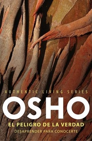 PELIGRO DE LA VERDAD, EL | 9788425347184 | OSHO | Llibreria Drac - Llibreria d'Olot | Comprar llibres en català i castellà online