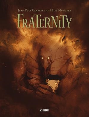 FRATERNITY | 9788415163374 | CANALES, JUAN DIAZ; MUNUERA, JOSE LUIS | Llibreria Drac - Llibreria d'Olot | Comprar llibres en català i castellà online