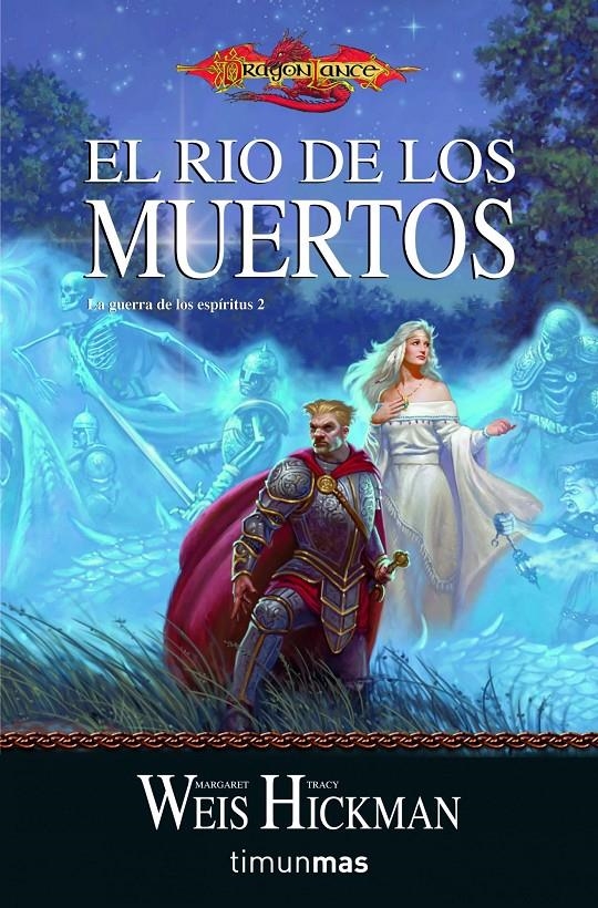 RIO DE LOS MUERTOS, EL | 9788448038878 | WEIS, MARGARET;HICKMAN, TRACY | Llibreria Drac - Librería de Olot | Comprar libros en catalán y castellano online
