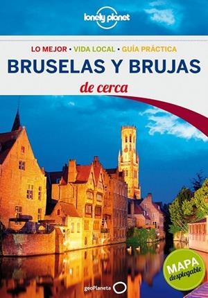BRUSELAS Y BRUJAS DE CERCA 2013 (LONELY PLANET) | 9788408058786 | AA.VV. | Llibreria Drac - Librería de Olot | Comprar libros en catalán y castellano online