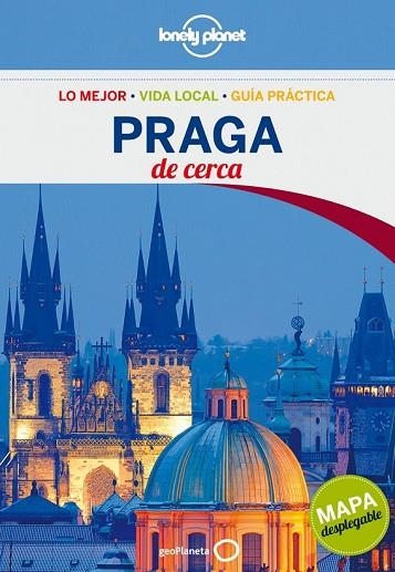 PRAGA DE CERCA 2013 (LONELY PLANET) | 9788408057987 | AA.VV. | Llibreria Drac - Librería de Olot | Comprar libros en catalán y castellano online
