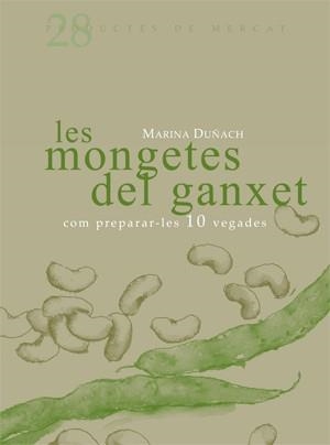 MONGETES DEL GANXET, LES | 9788493657833 | DUÑACH, MARINA | Llibreria Drac - Librería de Olot | Comprar libros en catalán y castellano online