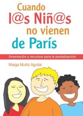 CUANDO LAS NIÑAS NO VIENEN DE PARIS : ORIENTACION Y RECURSOS | 9788493564155 | MUÑIZ, MARGA | Llibreria Drac - Librería de Olot | Comprar libros en catalán y castellano online