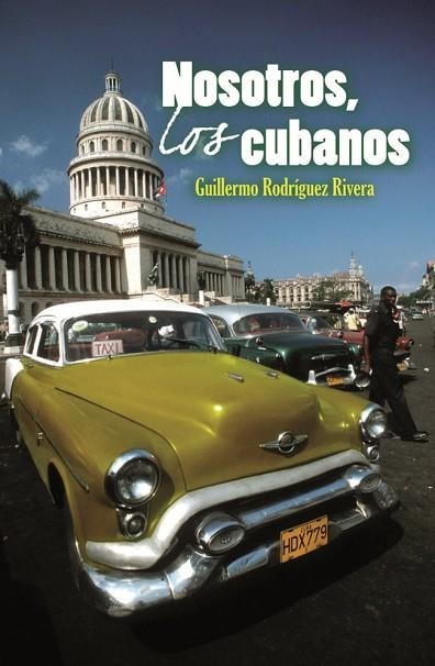 NOSOTROS LOS CUBANOS | 9788483078501 | RODRIGUEZ RIVERA, GUILLERMO | Llibreria Drac - Librería de Olot | Comprar libros en catalán y castellano online