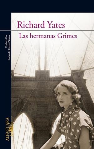 HERMANAS GRIMES, LAS | 9788420421537 | YATES,RICHARD | Llibreria Drac - Librería de Olot | Comprar libros en catalán y castellano online