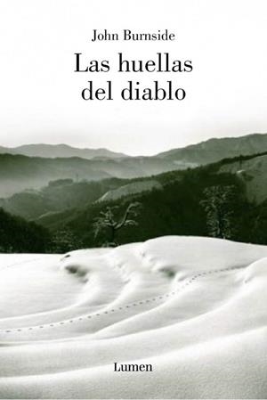 HUELLAS DEL DIABLO, LAS | 9788426416940 | BURNSIDE, JOHN | Llibreria Drac - Llibreria d'Olot | Comprar llibres en català i castellà online